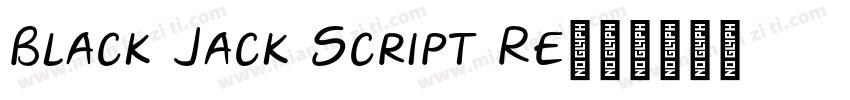 Black Jack Script Re字体转换